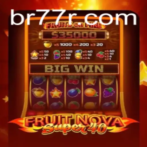 Exploring FruitNovaSuper40: A New Era in Gaming