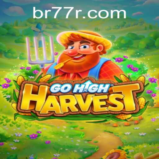 Discovering the Thrills of GoHighHarvest: The Revolutionary Gaming Experience