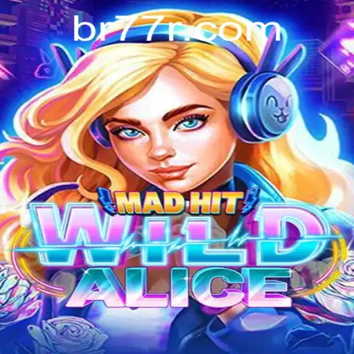 Unraveling the Excitement of MadHitWildAlice: A Unique Gaming Experience